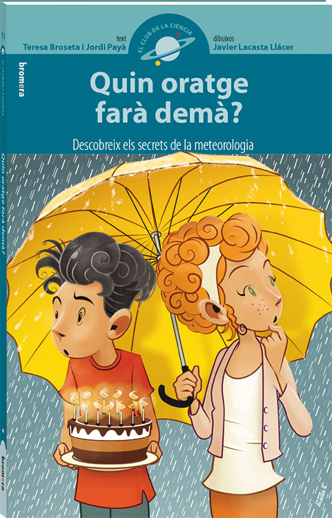 Quin oratge farà demà?