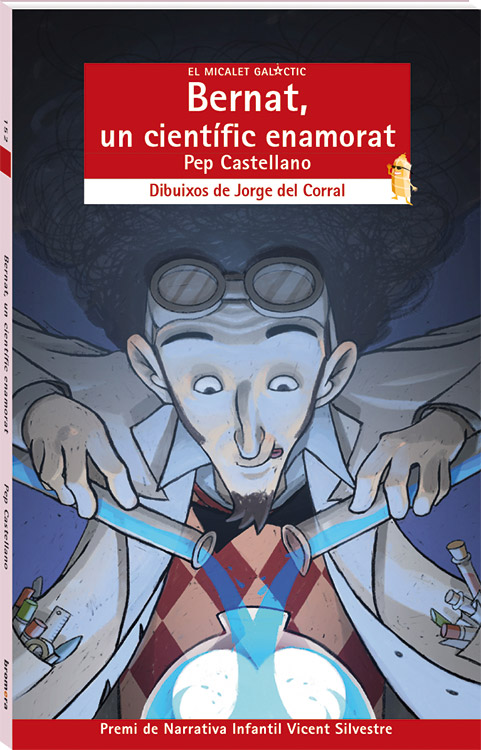 Bernat, un científic enamorat