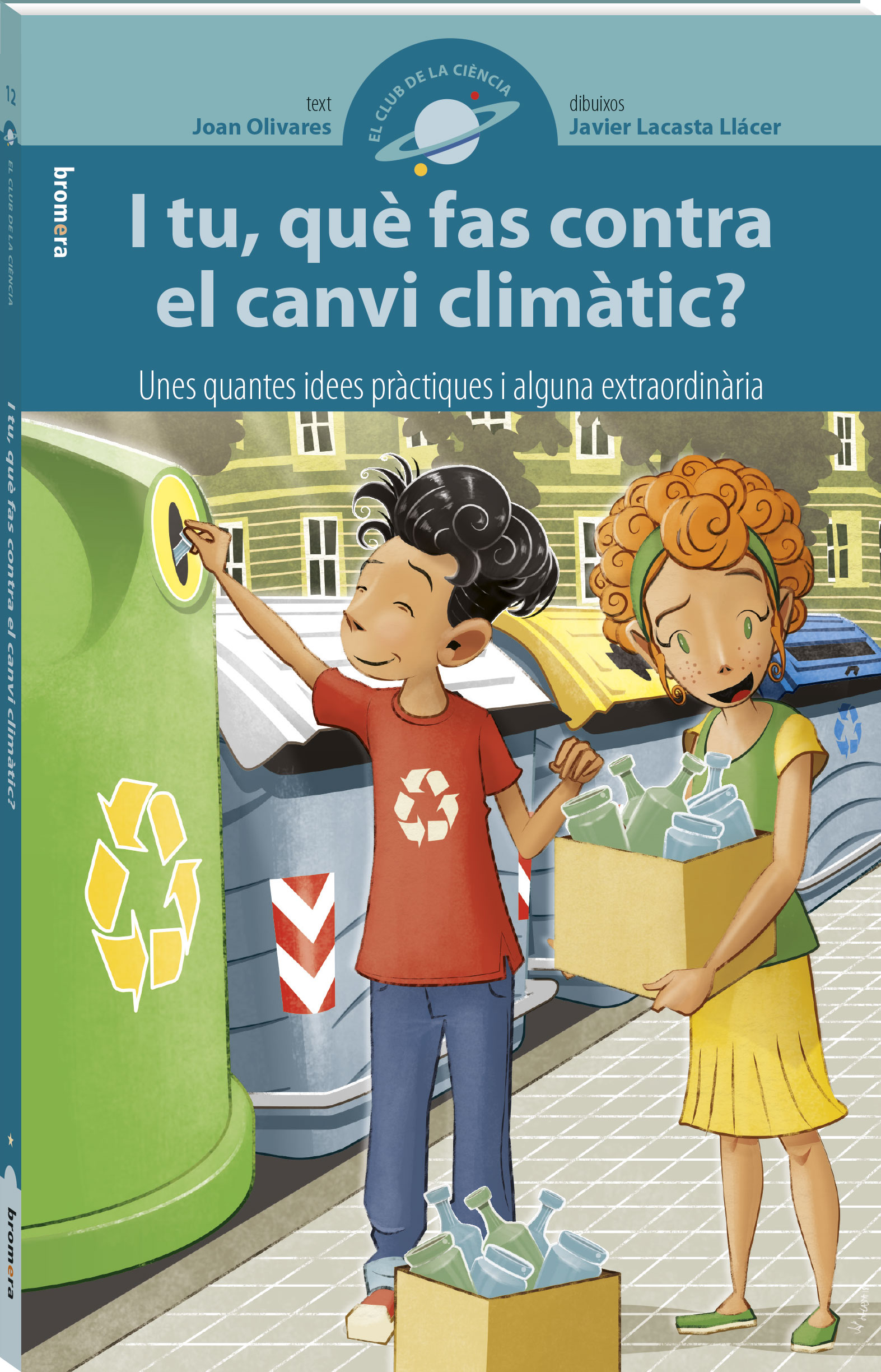 I tu, què fas contra el canvi climàtic?
