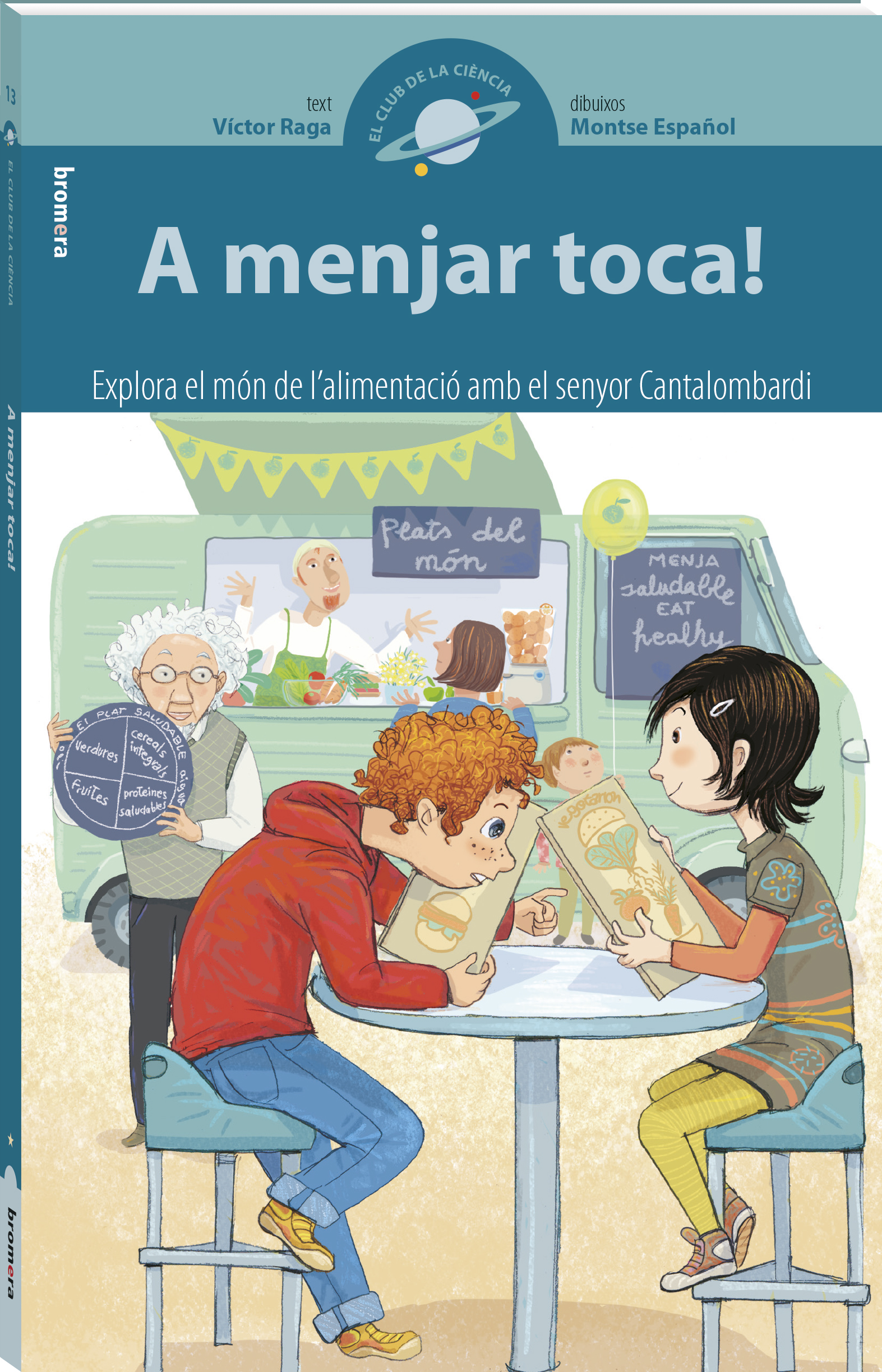 A menjar toca!